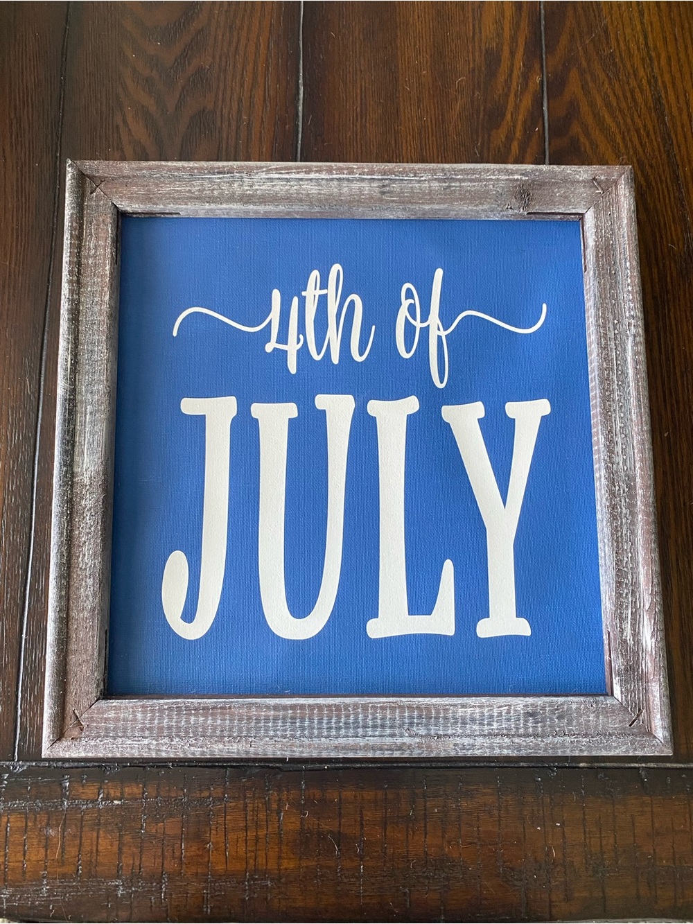Fourth of July Sign